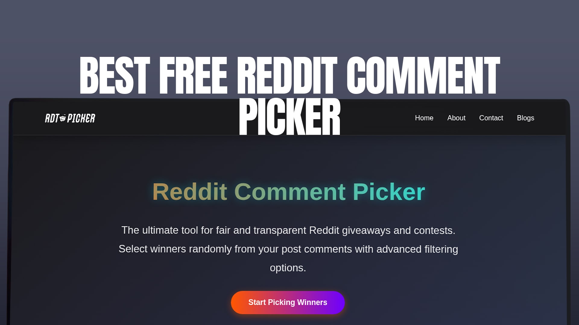 Best Free Reddit Comment Picker