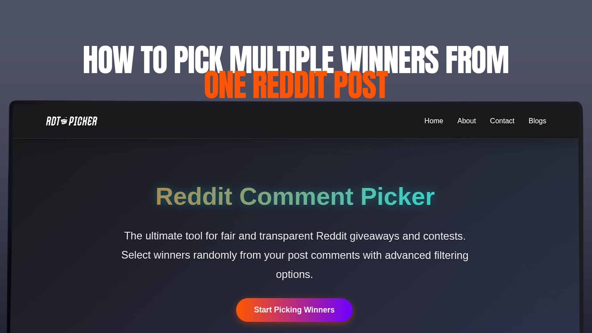 How to Pick Multiple Winners From One Reddit Post