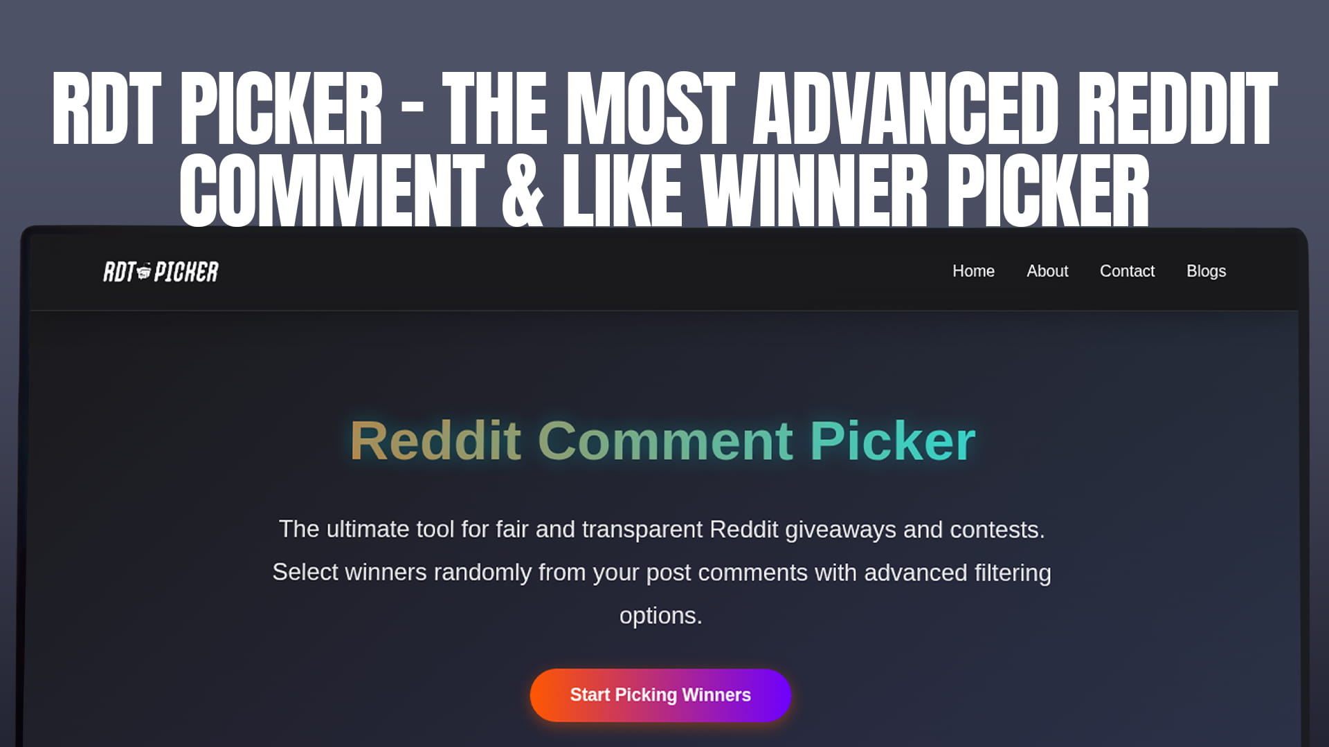 RDT Picker - The Most Advanced Reddit Comment & Like Winner Picker