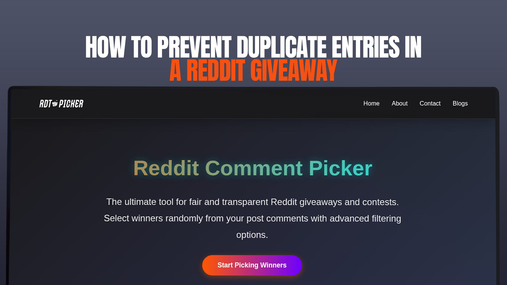How to Prevent Duplicate Entries in a Reddit Giveaway
