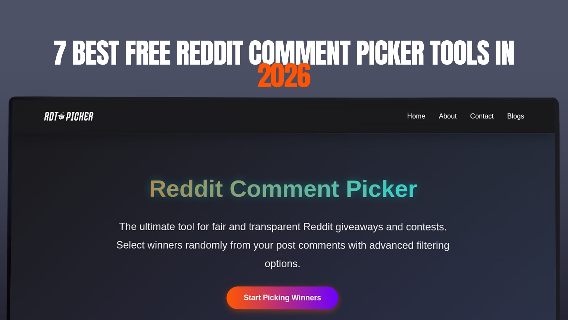 7 Best Free Reddit Comment Picker Tools in 2026