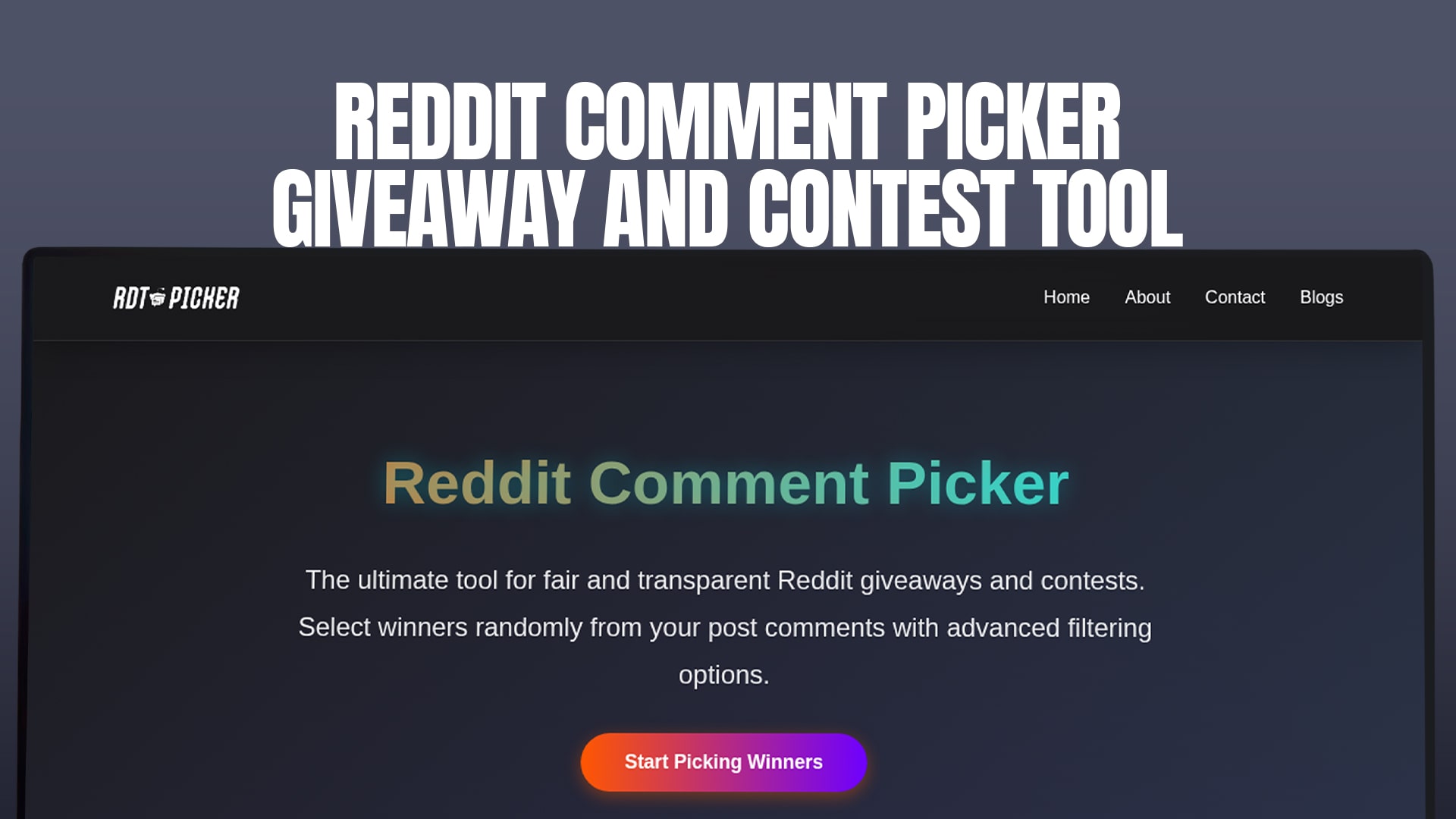 Reddit Comment Picker - Giveaway and Contest Tool
